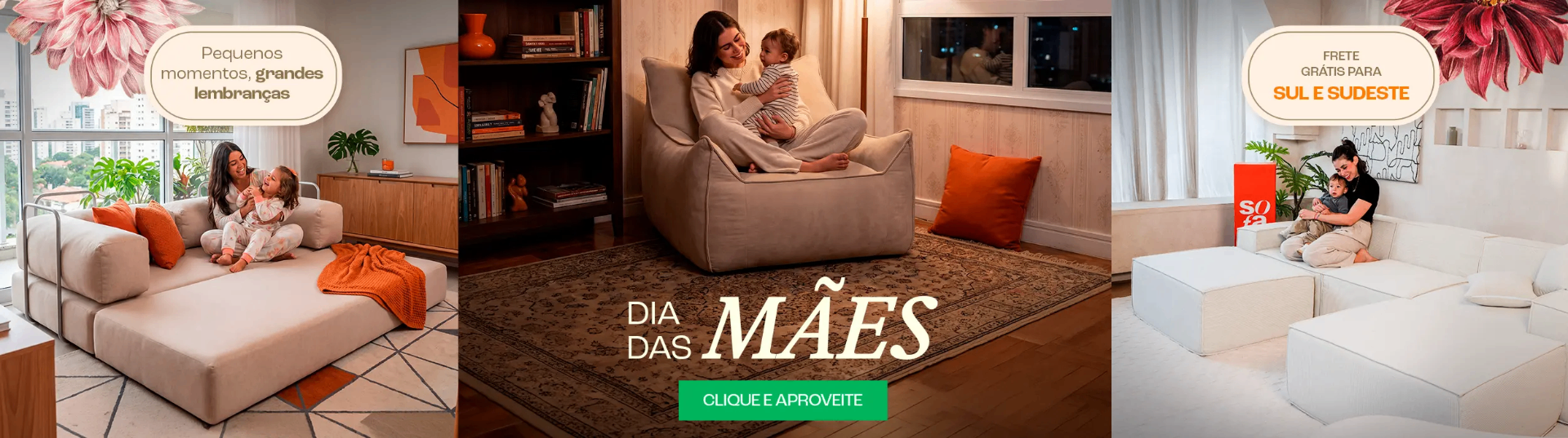 Dia das Mães — Frete grátis Sul e Sudeste